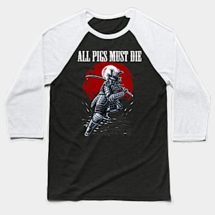 ALL PIGS MUST DIE MERCH VTG Baseball T-Shirt